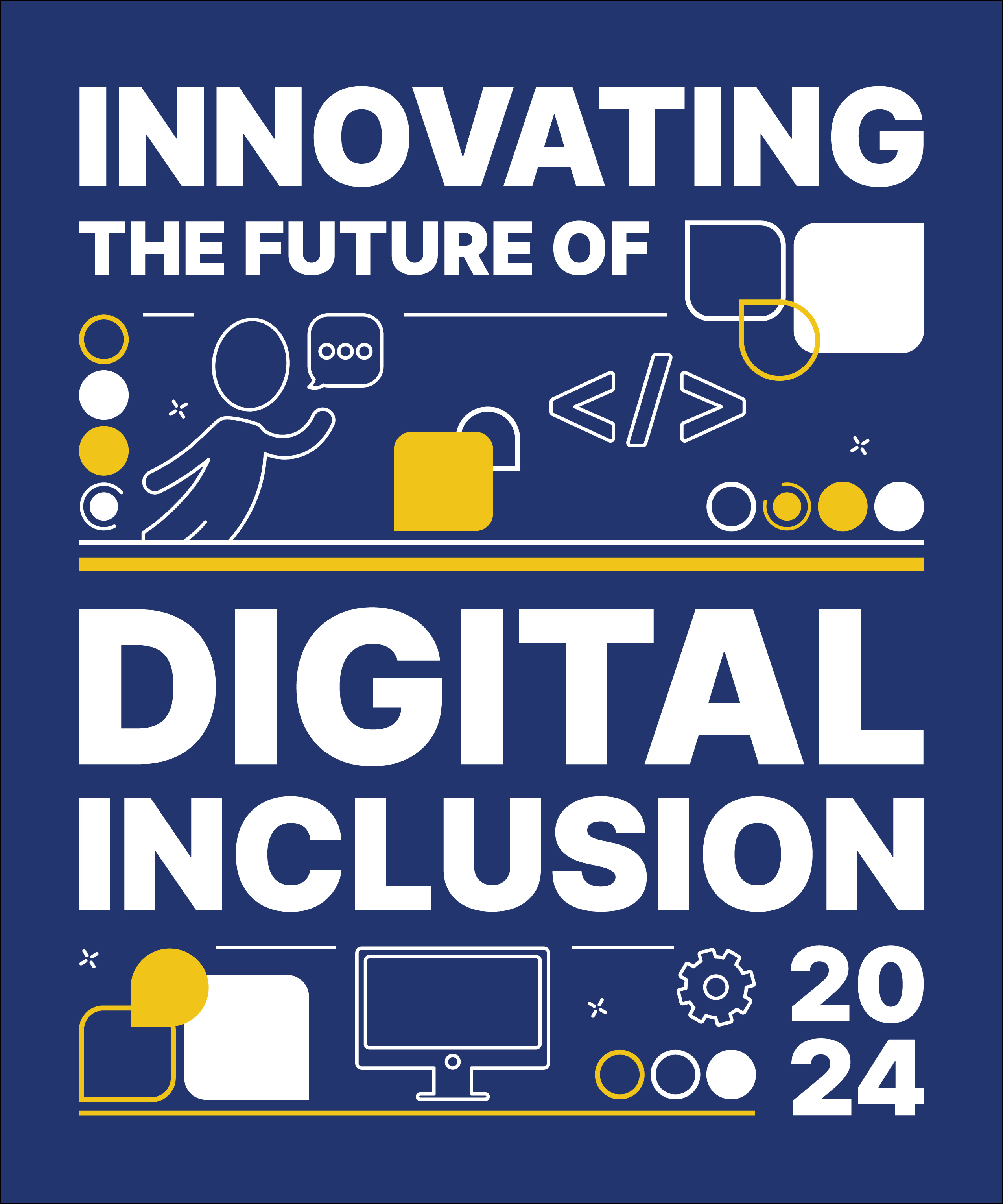 Innovating the Future of Digital Inclusion, 2024